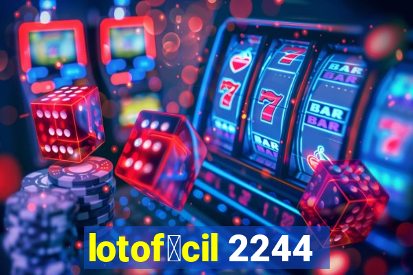 lotof谩cil 2244