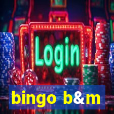 bingo b&m