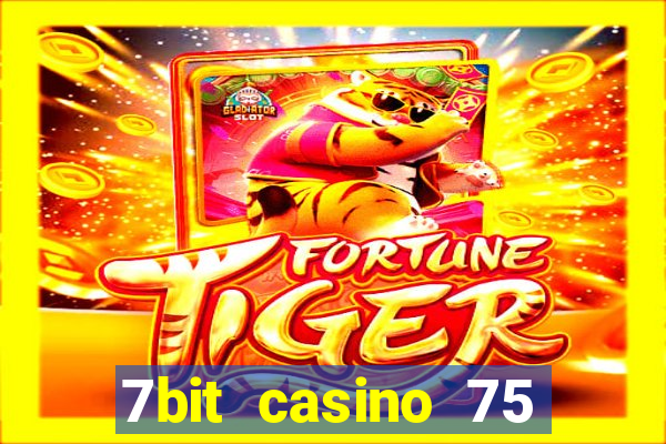 7bit casino 75 free spins