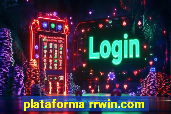 plataforma rrwin.com