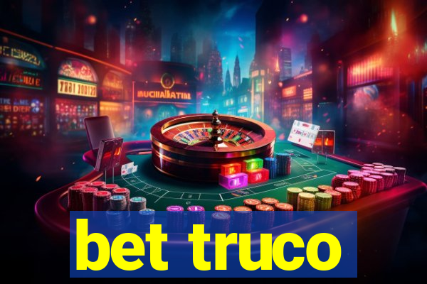 bet truco