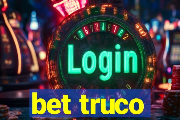 bet truco