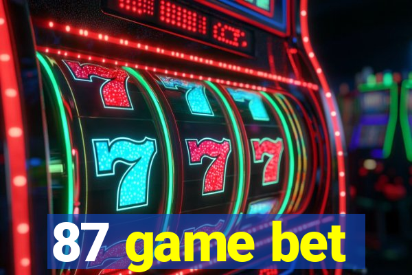 87 game bet