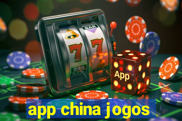 app china jogos