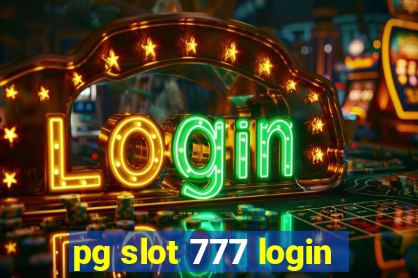 pg slot 777 login