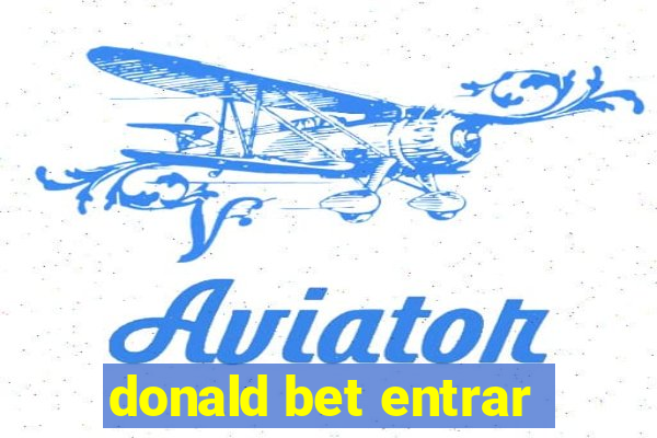 donald bet entrar