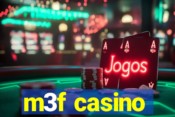 m3f casino