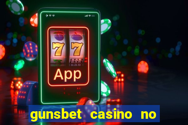 gunsbet casino no deposit bonus