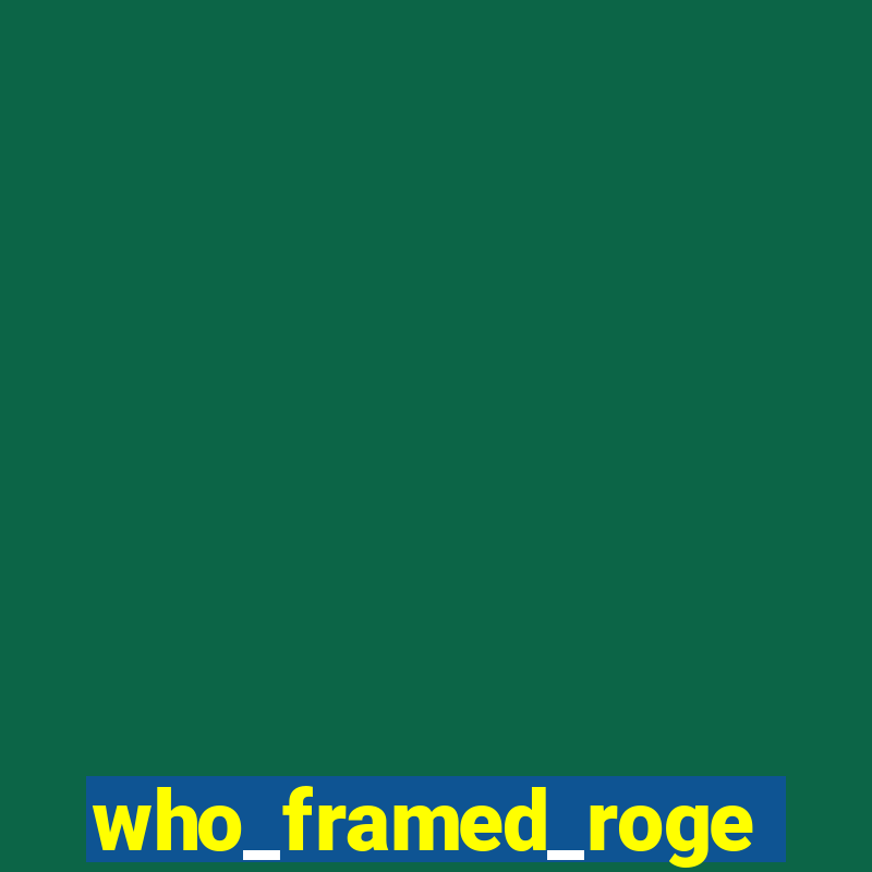 who_framed_roger_rabbit