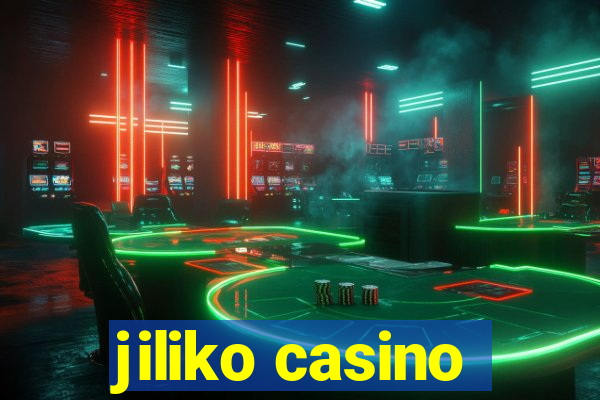 jiliko casino