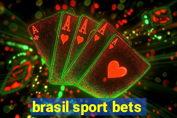 brasil sport bets