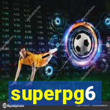 superpg6