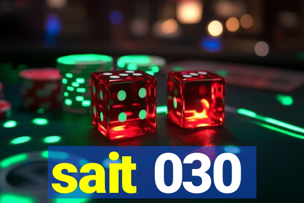 sait 030