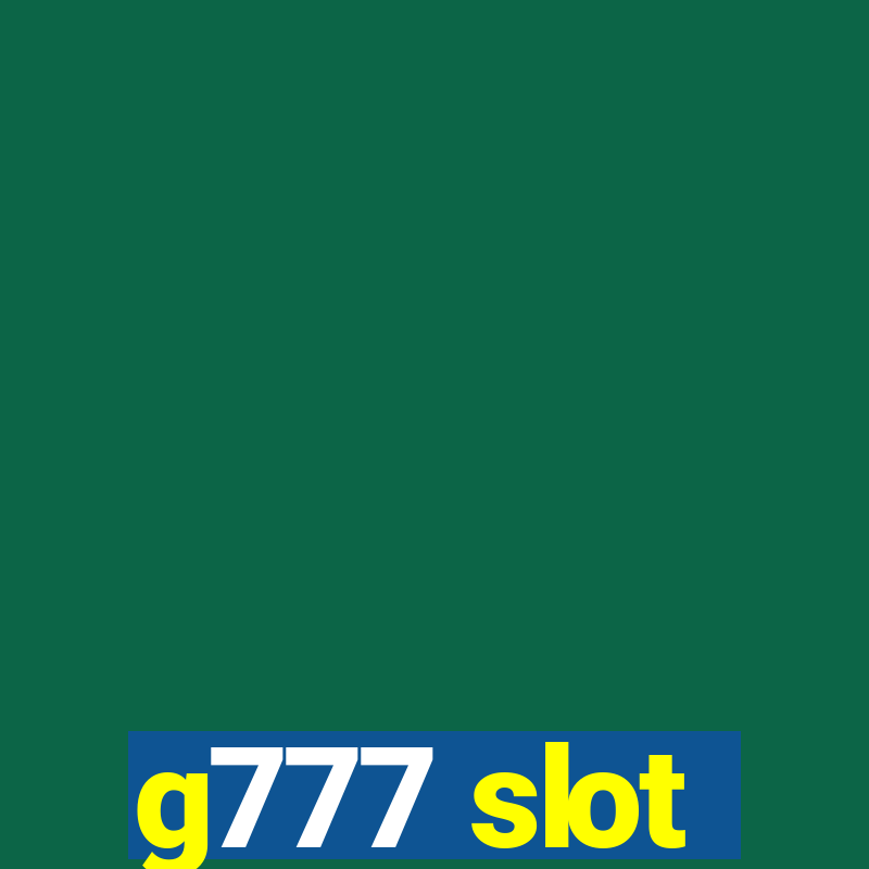 g777 slot