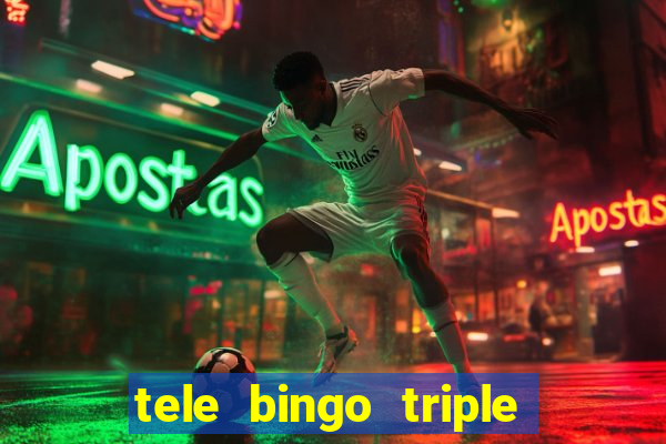 tele bingo triple resultado de hoy