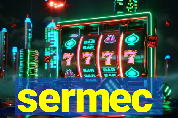 sermec