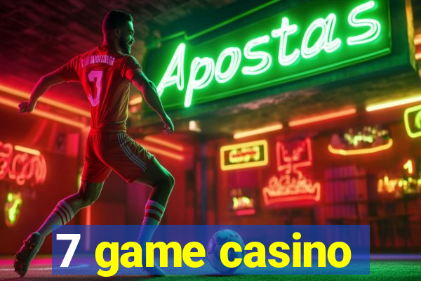 7 game casino