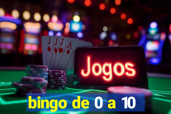 bingo de 0 a 10