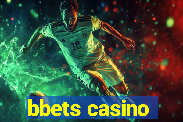 bbets casino