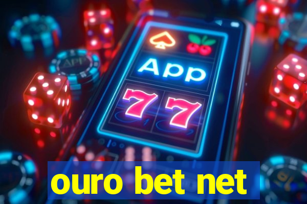 ouro bet net