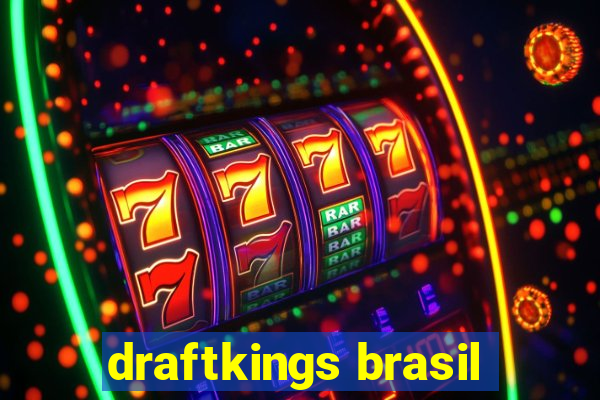 draftkings brasil