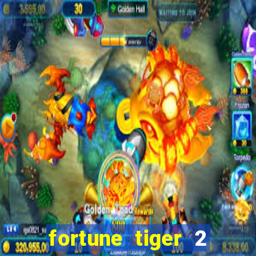 fortune tiger 2 demo gr谩tis