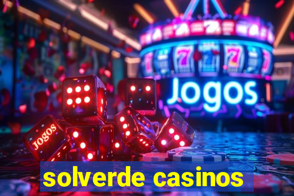 solverde casinos