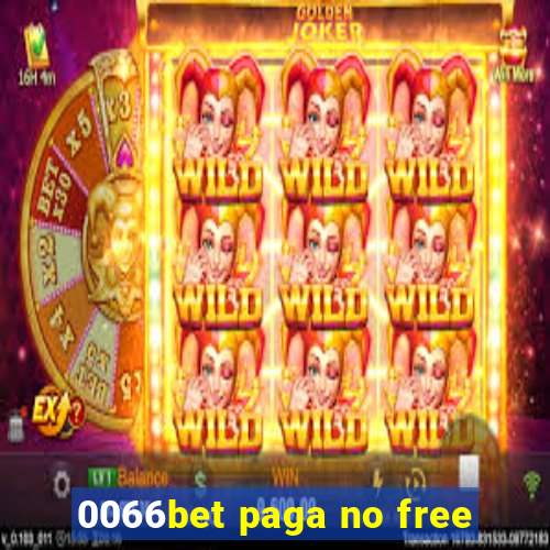 0066bet paga no free