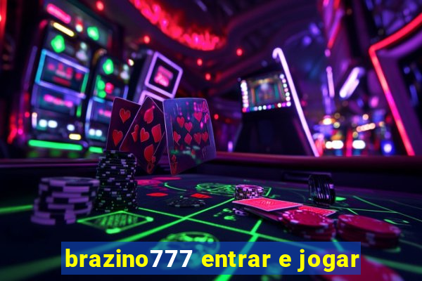 brazino777 entrar e jogar