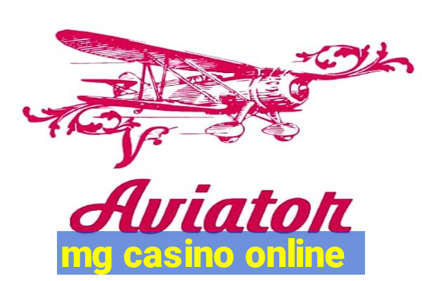 mg casino online