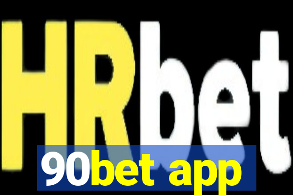 90bet app