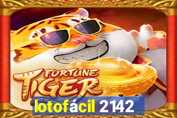 lotofácil 2142