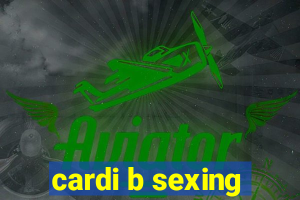 cardi b sexing