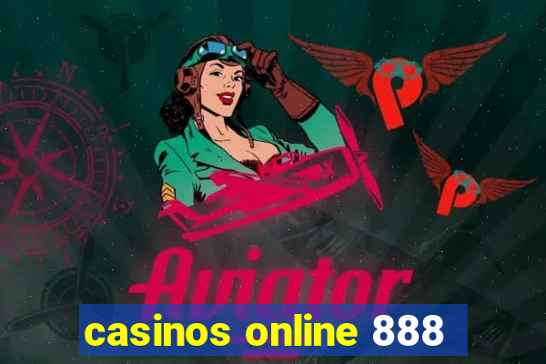 casinos online 888