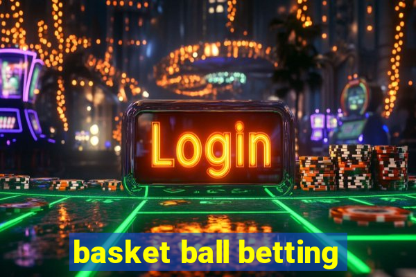 basket ball betting