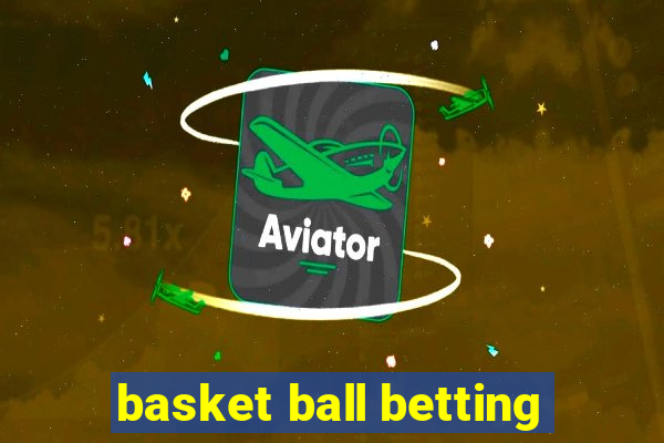 basket ball betting