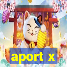 aport x