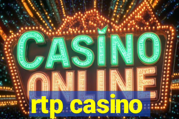 rtp casino