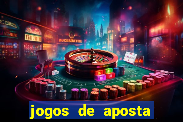 jogos de aposta online para ganhar dinheiro