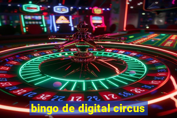 bingo de digital circus