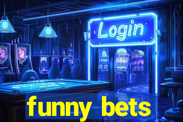 funny bets