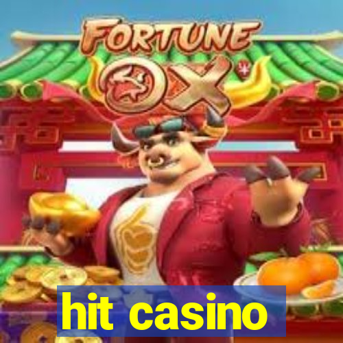 hit casino