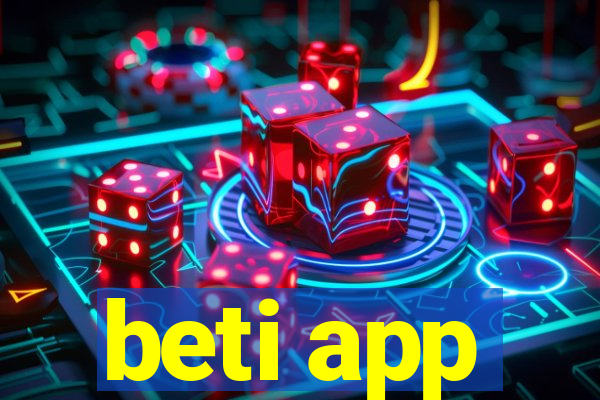 beti app