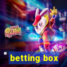 betting box