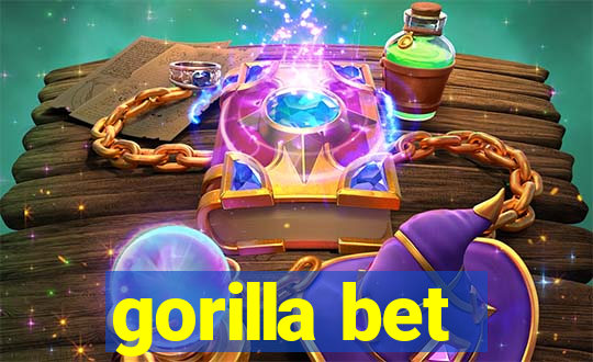 gorilla bet