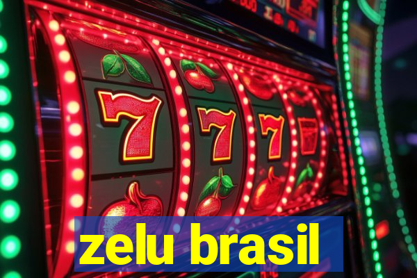 zelu brasil