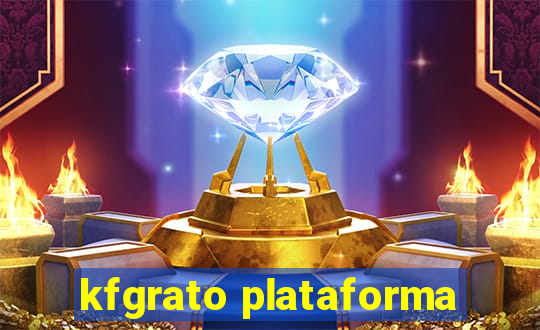 kfgrato plataforma