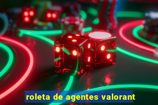 roleta de agentes valorant