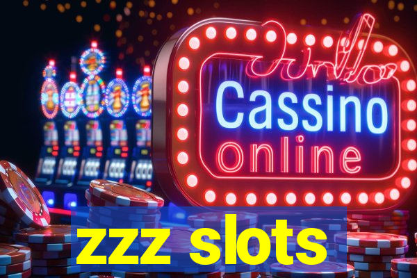 zzz slots