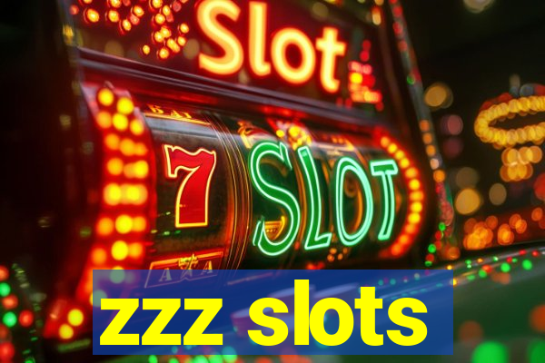 zzz slots